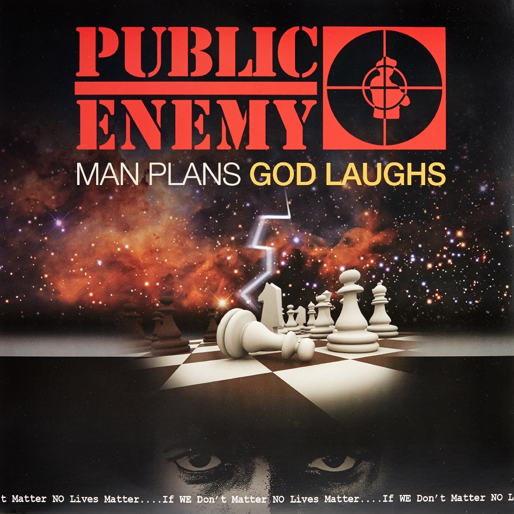 Public Enemy - Man Plans God Laughs (2015)
