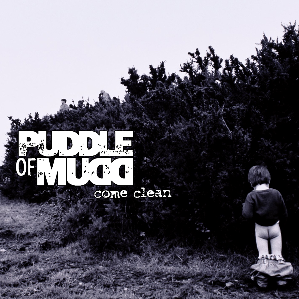 Puddle Of Mudd - Come Clean (2001)