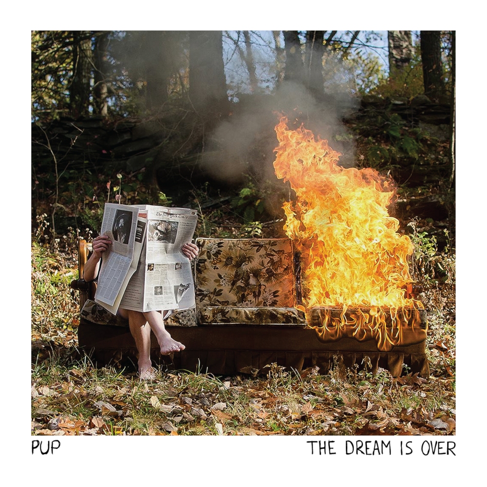 PUP - The Dream Is Over (2016)