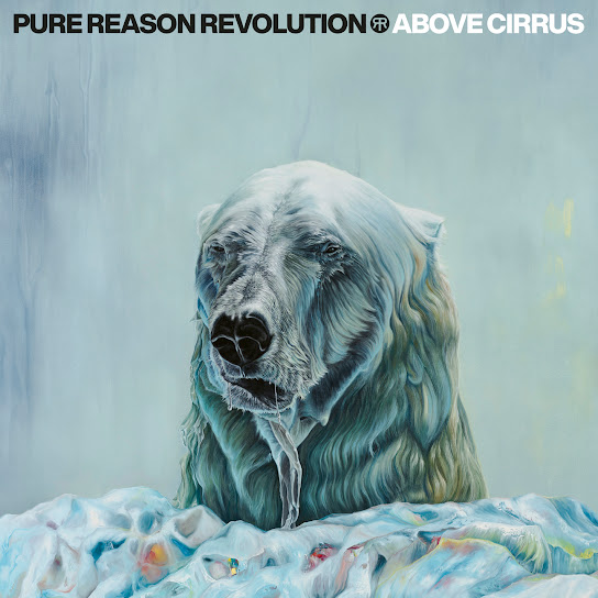 Pure Reason Revolution - Above Cirrus (2022)