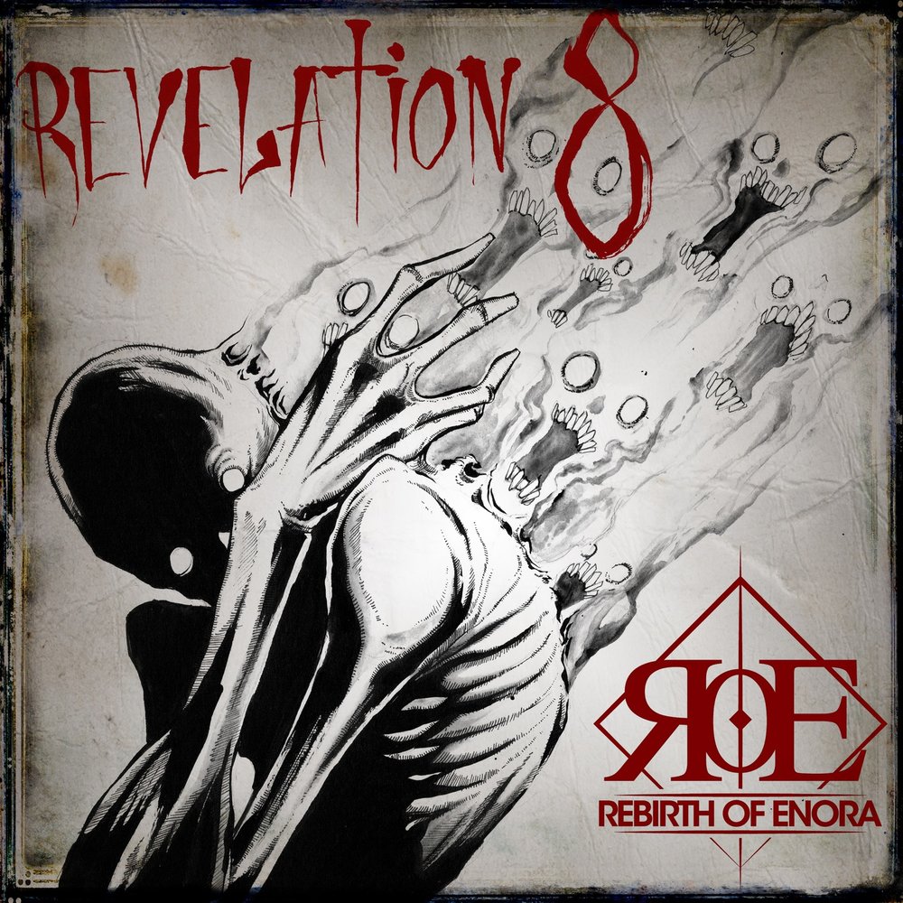 Rebirth Of Enora - Revelation 8 (2018)