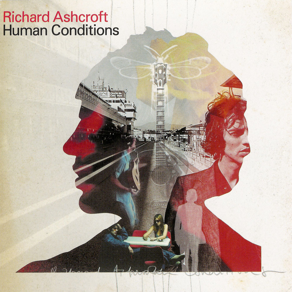 Richard Ashcroft - Human Conditions (2002)