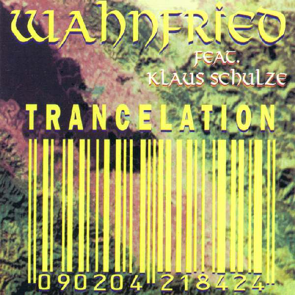 Richard Wahnfried - Trancelation (1994)