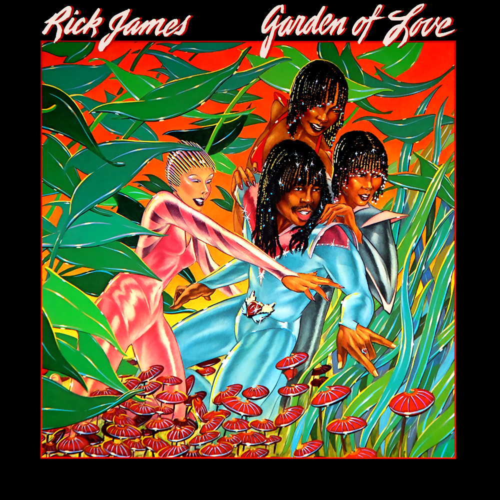 Rick James - Garden Of Love (1980)