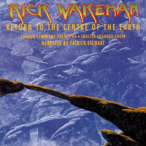 Rick Wakeman - Return To The Centre Of The Earth (1999)