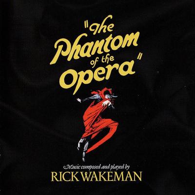 Rick Wakeman - The Phantom Of The Opera (2017)