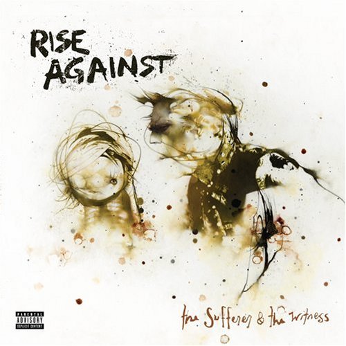 Rise Against - The Sufferer & The Witness (2006)