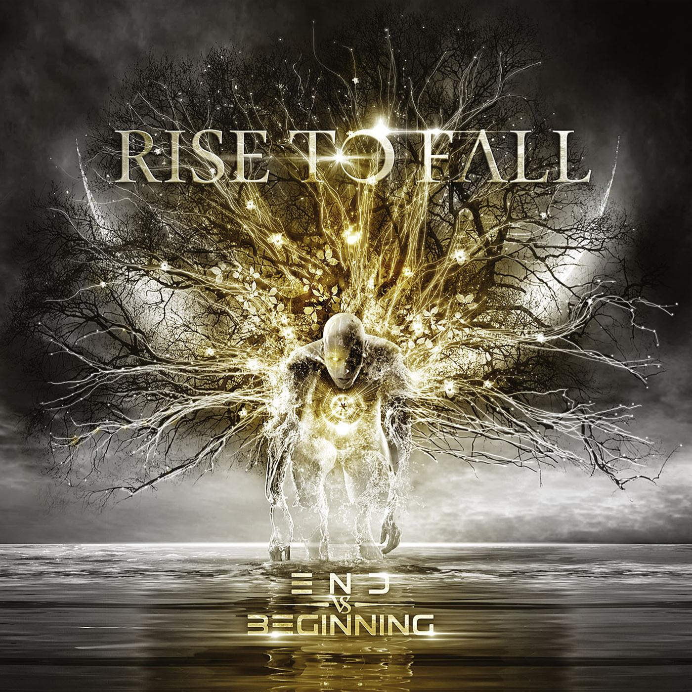 Rise To Fall - End vs. Beginning (2015)