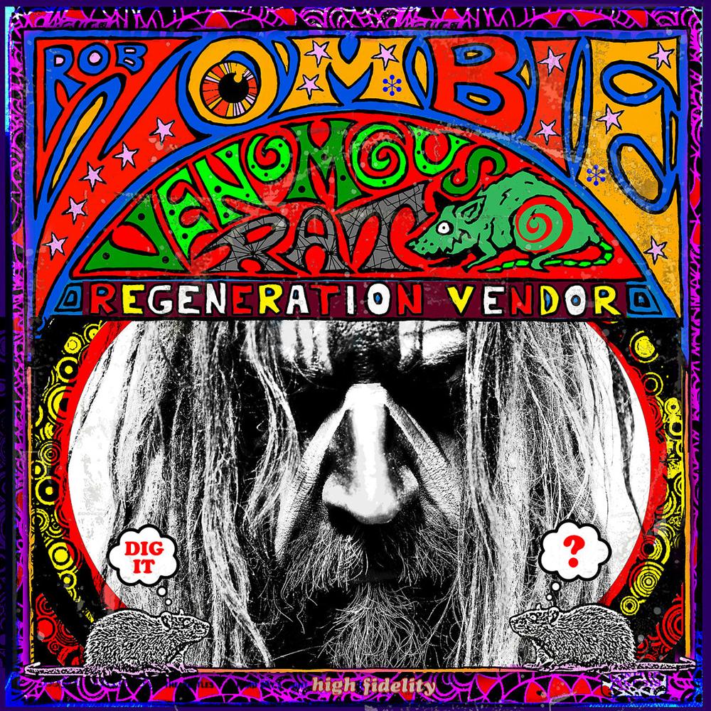 Rob Zombie - Venomous Rat Regeneration Vendor (2013)