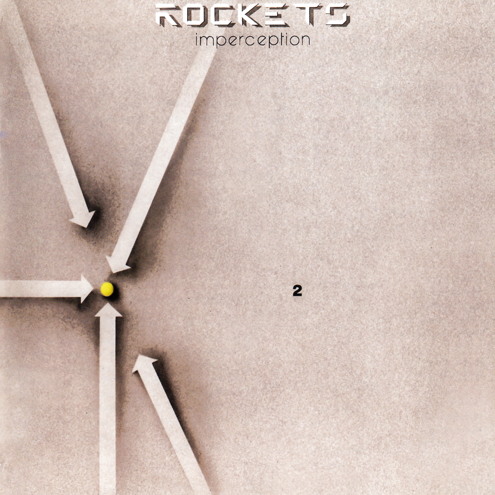 Rockets - Imperception (1984)
