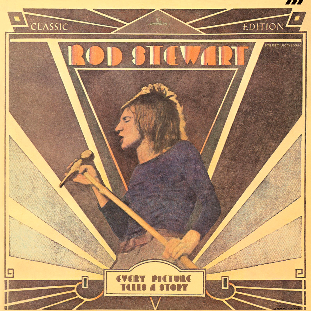 Rod Stewart - Every Picture Tells A Story (1971)