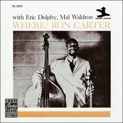 Ron Carter with Eric Dolphy and Mal Wadrom - Where? (1961)