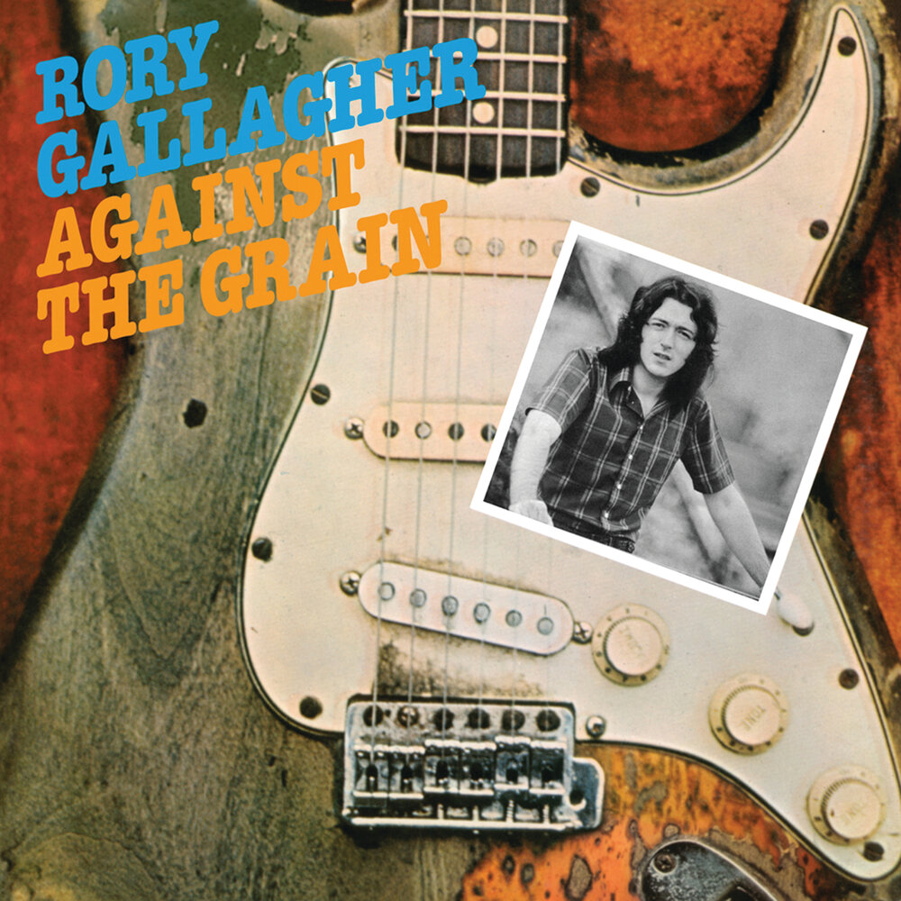 Rory Gallagher - Against the Grain (1975)