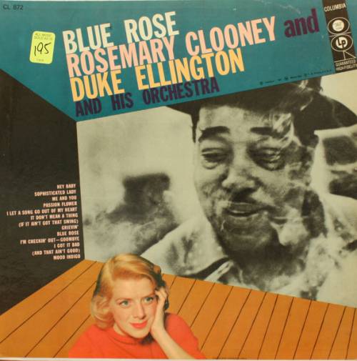 Rosemary Clooney And Duke Ellington And His Orchestra - Blue Rose (1956)