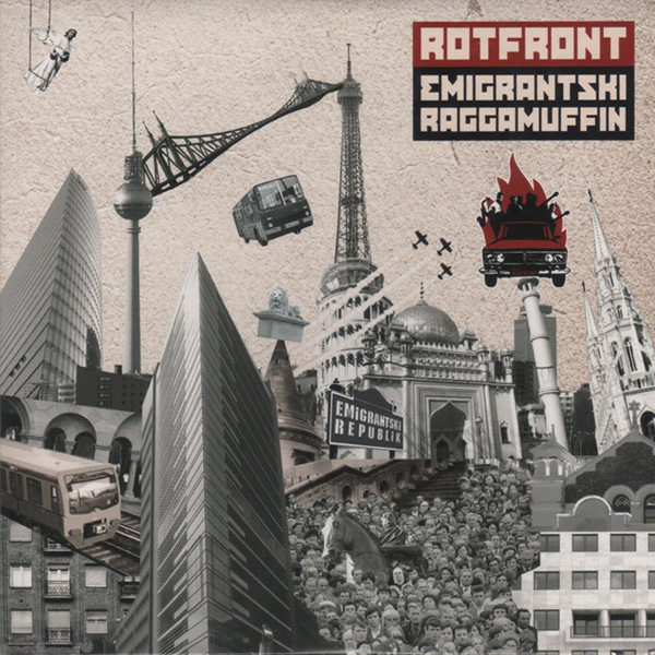 Rotfront - Emigrantski Raggamuffin (2009)
