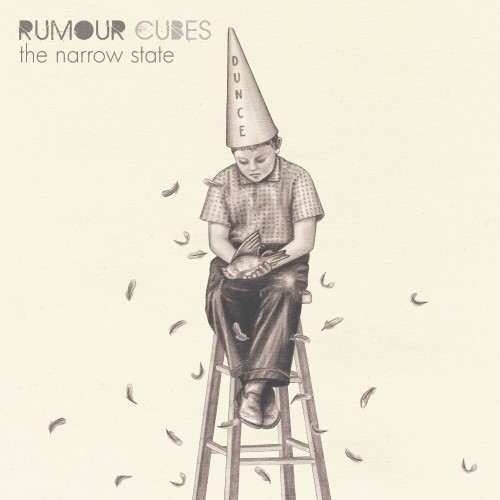 Rumour Cubes - The Narrow State (2012)