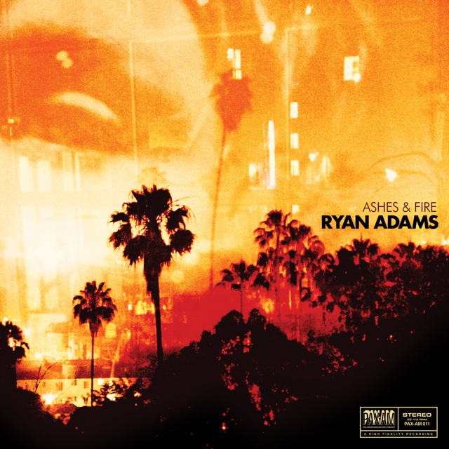 Ryan Adams - Ashes & Fire (2011)