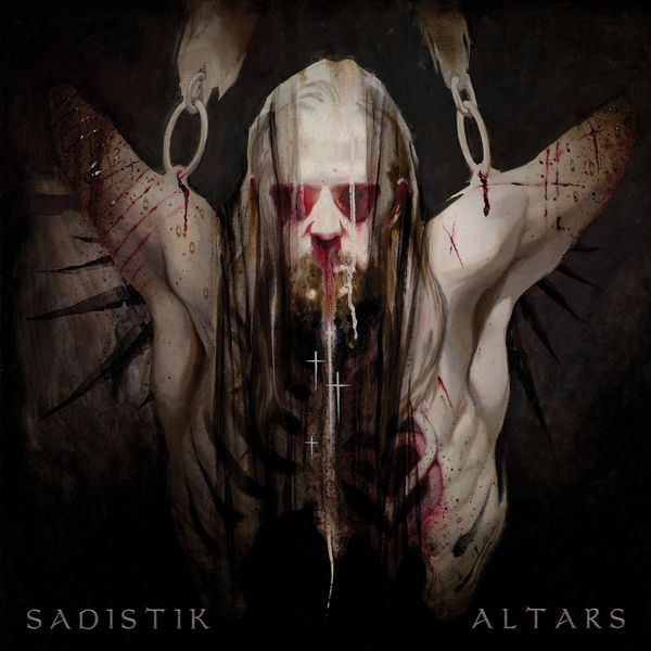 Sadistik - Altars (2017)