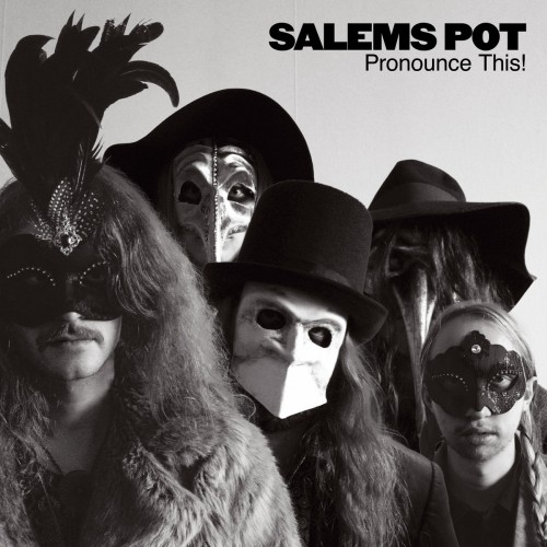 Salem's Pot - Pronounce This! (2016)