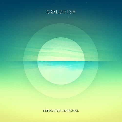 S&#233;bastien Marchal - Goldfish (2015)