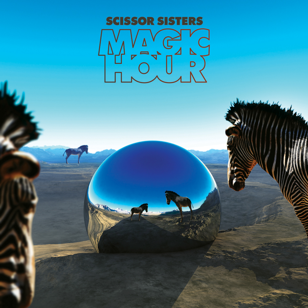 Scissor Sisters - Magic Hour (2012)