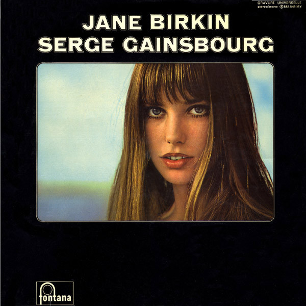 Serge Gainsbourg & Jane Birkin - Je T'aime... Moi Non Plus (1969)