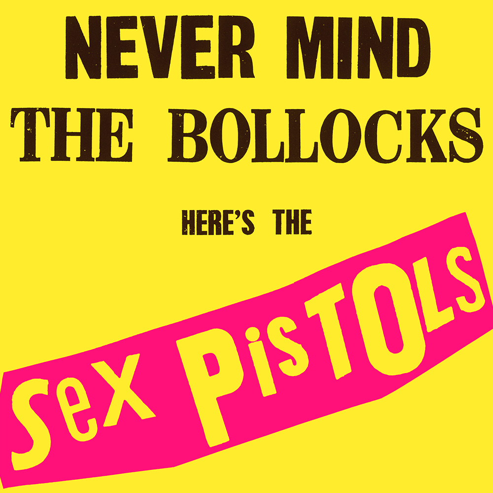 Sex Pistols - Never Mind The Bollocks Here's The Sex Pistols (1977)