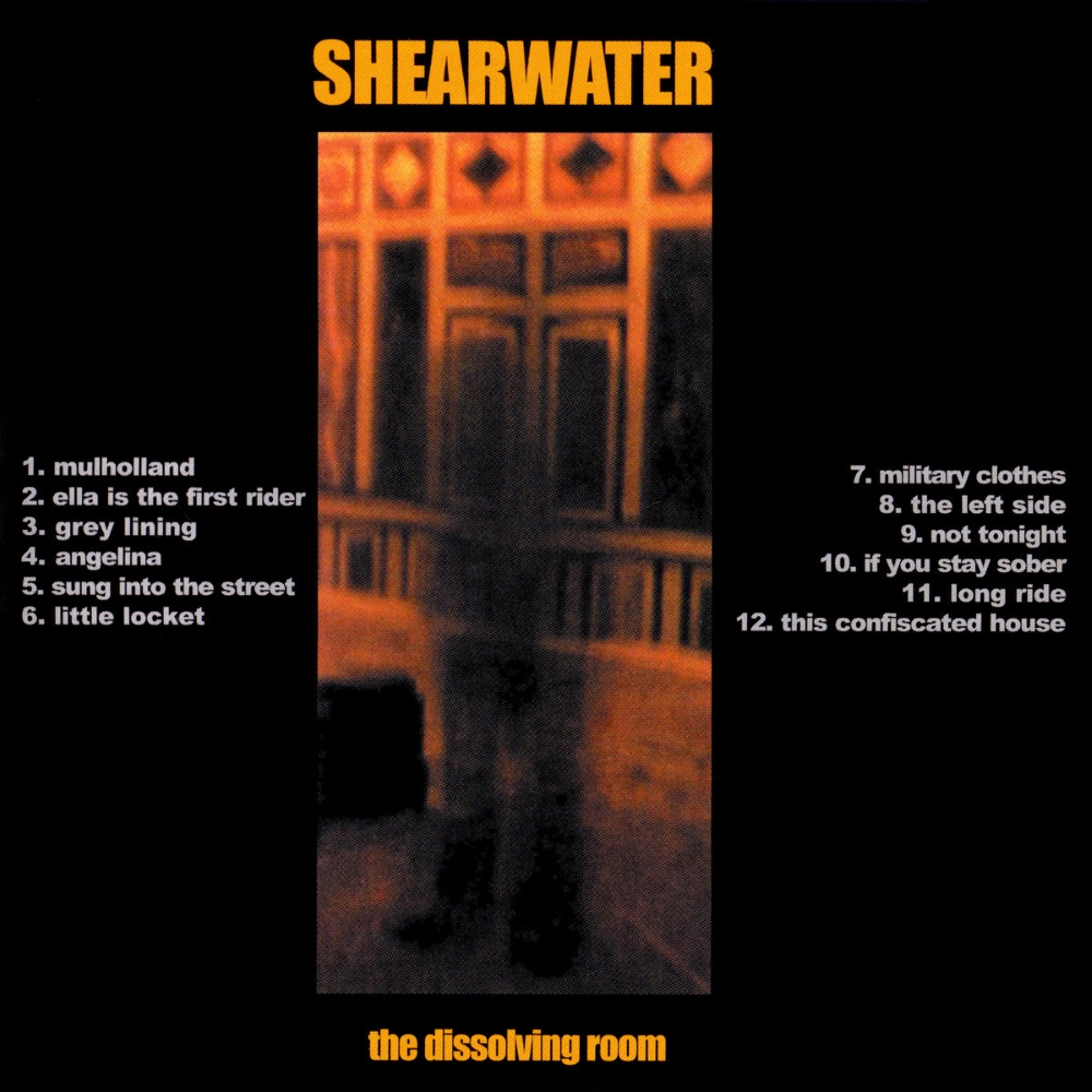 Shearwater - The Dissolving Room (2001)