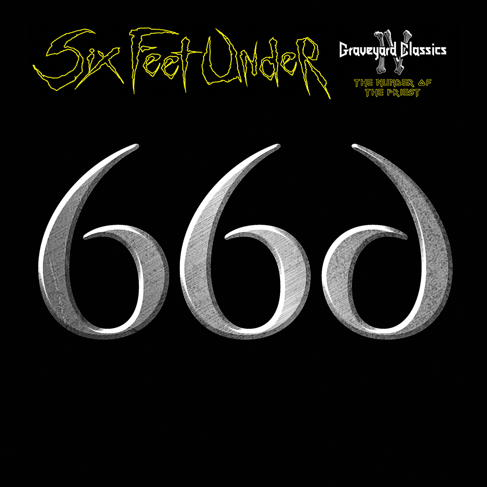 Six Feet Under - Graveyard Classics IV: The Number Of The Priest (2016)