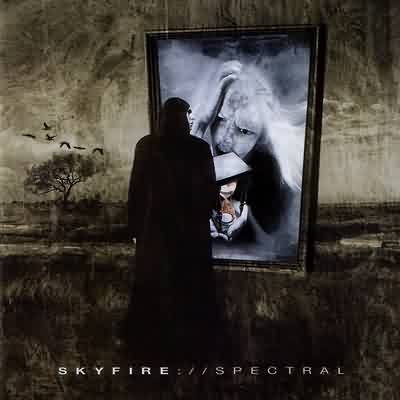 Skyfire - Spectral (2004)