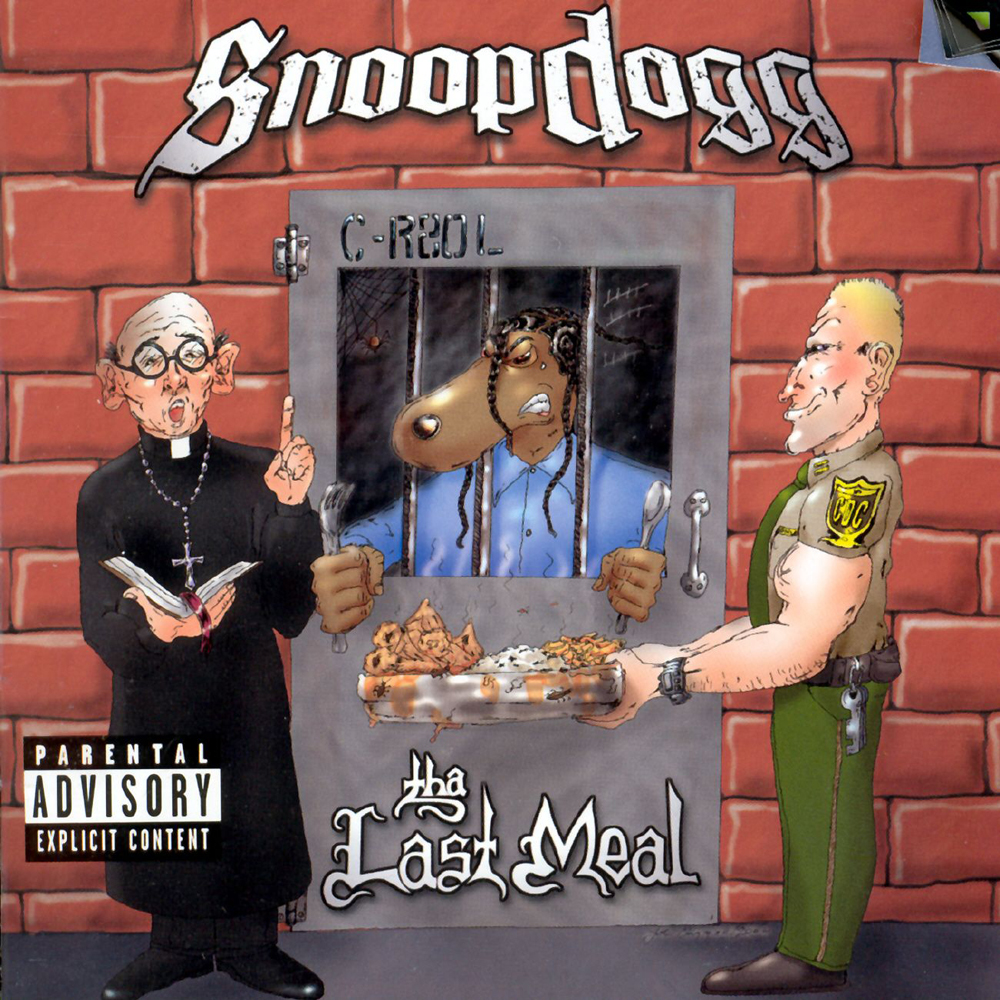 Snoop Dogg - Tha Last Meal (2000)