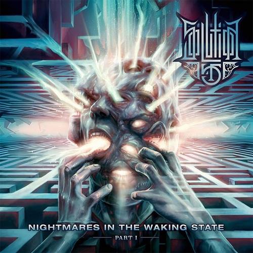 Solution .45 - Nightmares In The Waking State, Part 1 (2015)