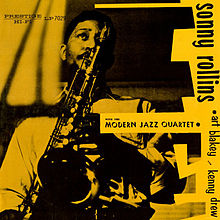 Sonny Rollins - Sonny Rollins with the Modern Jazz Quartet (1953)