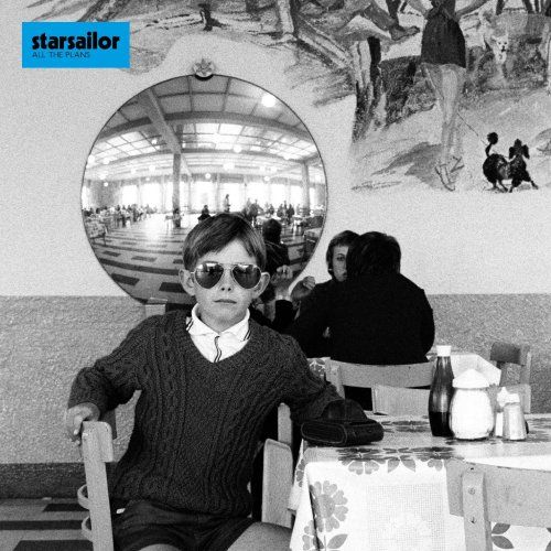 Starsailor - All the Plans (2009)