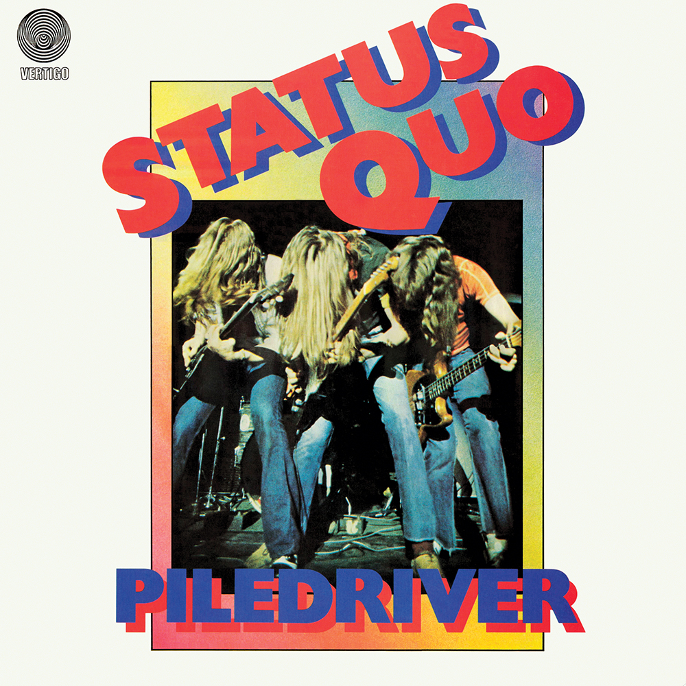 Status Quo - Piledriver (1972)