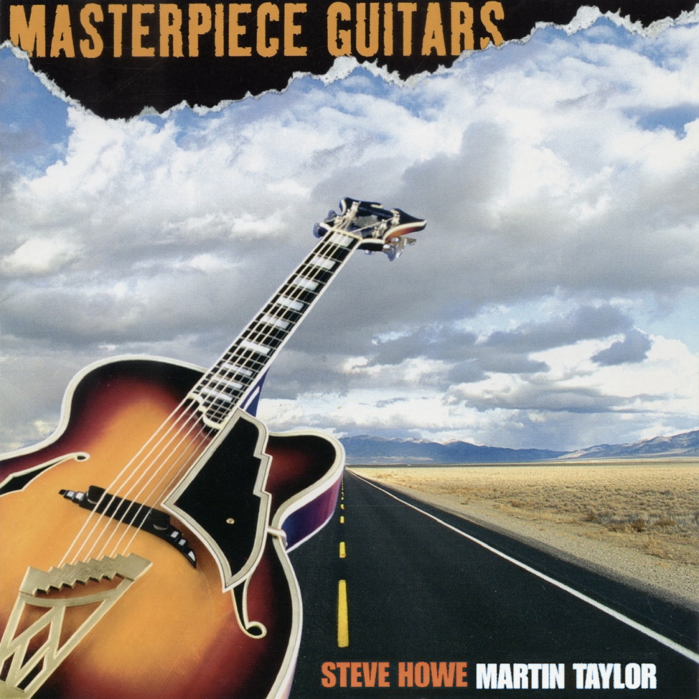 Steve Howe & Martin Taylor - Masterpiece Guitars (2002)