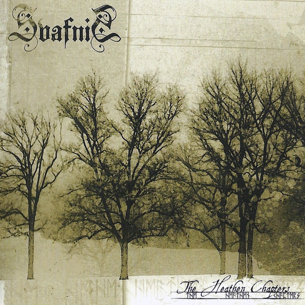 Svafnir - The Heathen Chapters (2008)