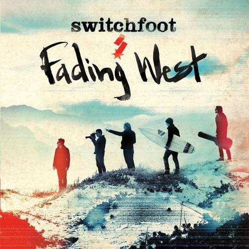 Switchfoot - Fading West (2014)