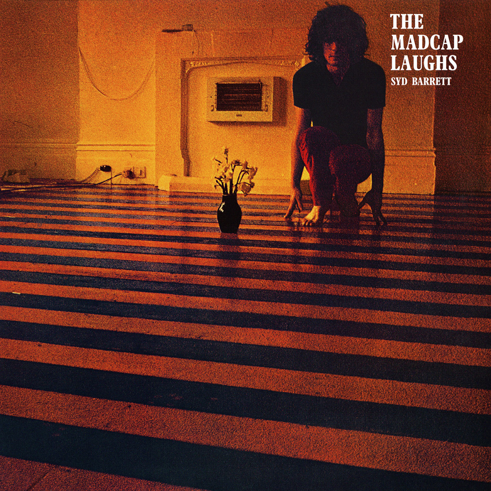 Syd Barrett - The Madcap Laughs (1970)