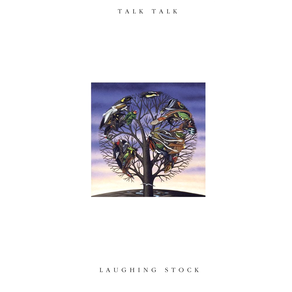 Talk Talk - Laughing Stock (1991)