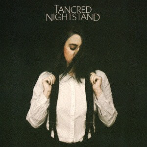 Tancred - Nightstand (2018)
