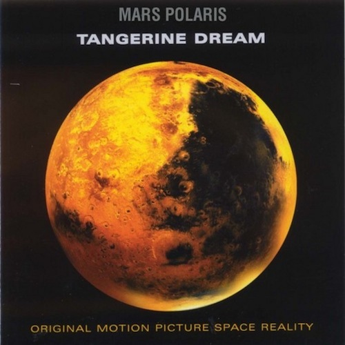 Tangerine Dream - Mars Polaris (1999)