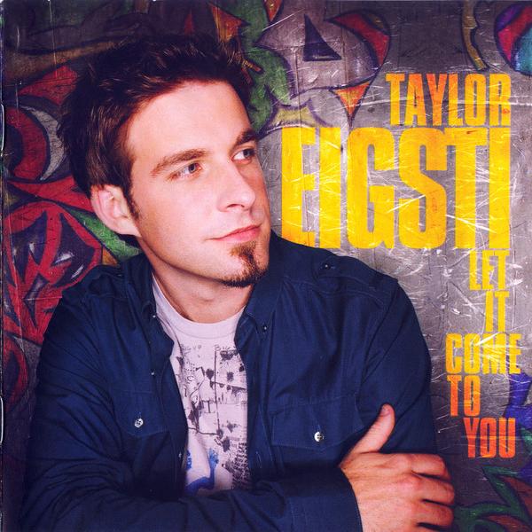 Taylor Eigsti - Let It Come To You (2008)