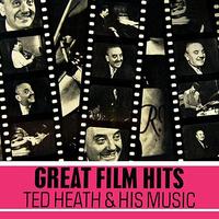 Ted Heath - The Great Film Hits... (1959)
