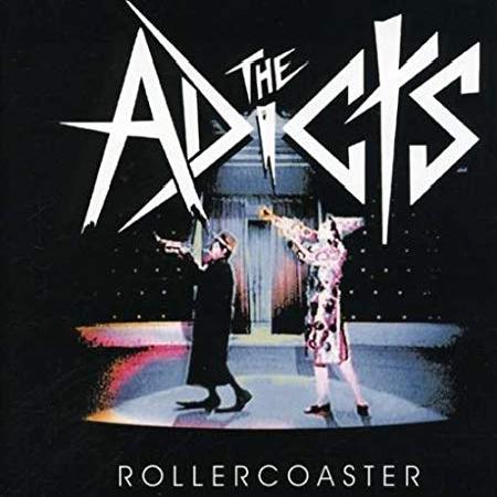 The Adicts - Rollercoaster (2004)