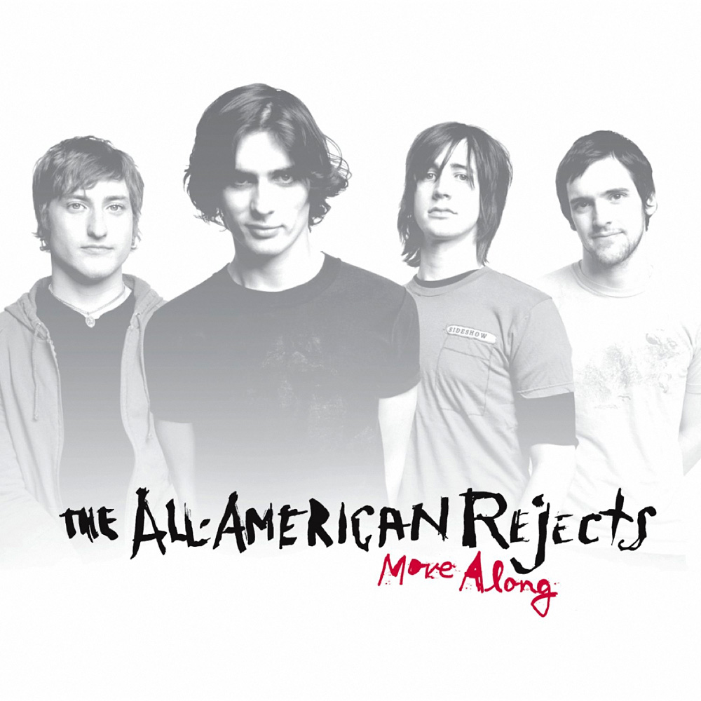 The All-American Rejects - Move Along (2005)