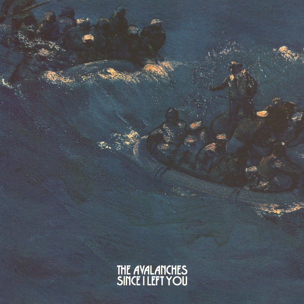 The Avalanches - Since I Left You (2000)