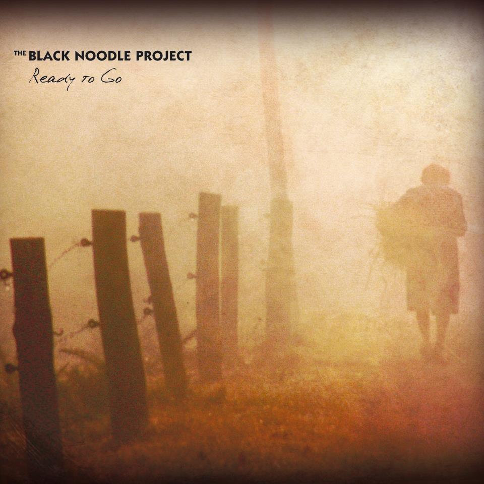 The Black Noodle Project - Ready To Go (2010)