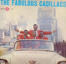 The Cadillacs - The Fabulous Cadillacs (1957)