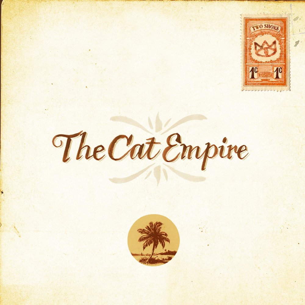 The Cat Empire - Two Shoes (2005)